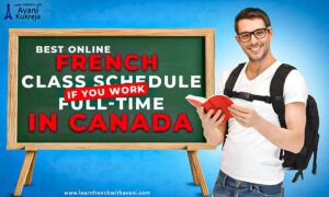 Best online French class schedule for full-time work in Canada shown on a chalkboard with a smiling student holding a book