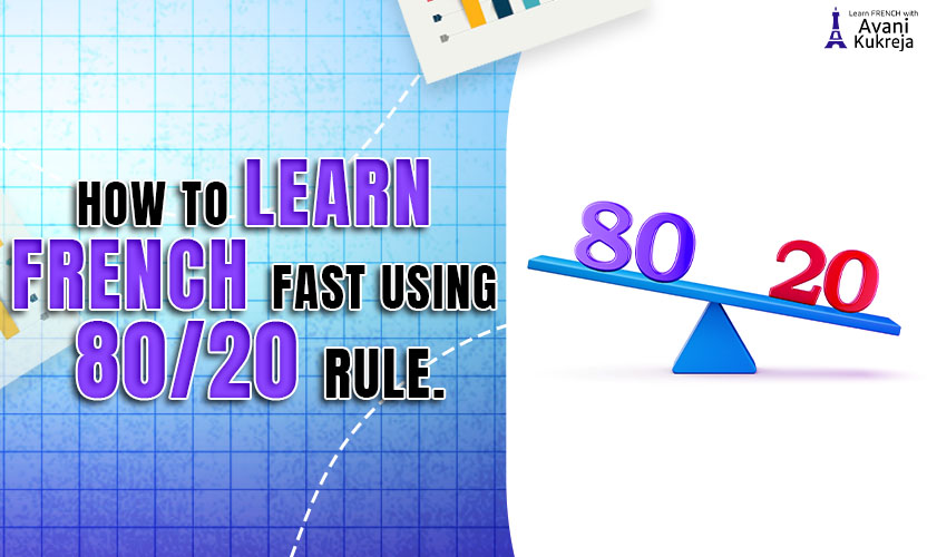How to learn French fast using the 80/20 rule illustrated with a balance scale showing 80 and 20.