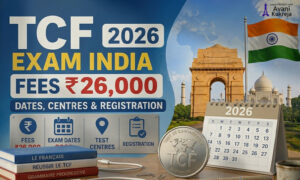 TCF Exam India 2026 fees ₹26000 with dates test centres and registration details for French proficiency test
