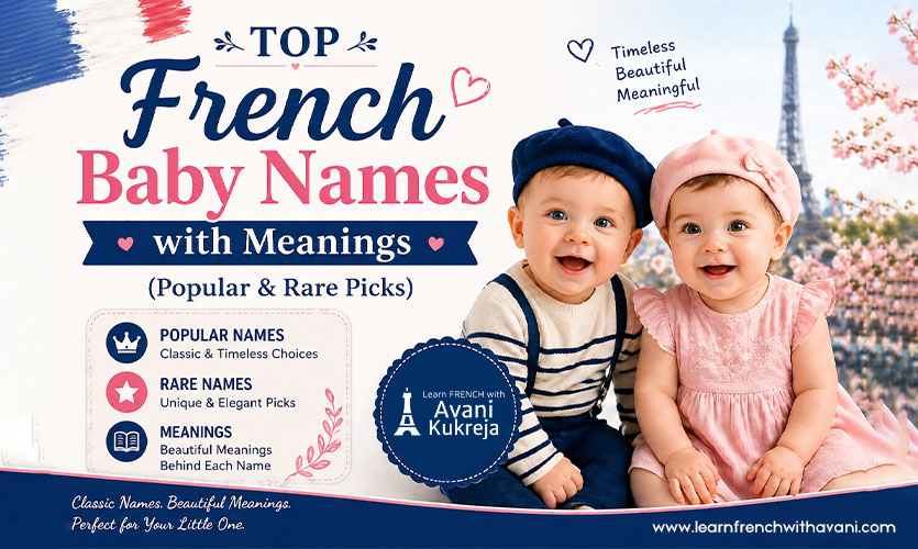 top French baby names with meanings including popular and rare unique name ideas for boys and girls