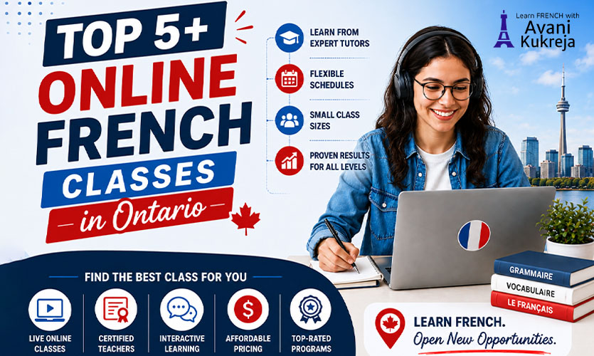 Top online French classes in Ontario with certified tutors and flexible learning schedules