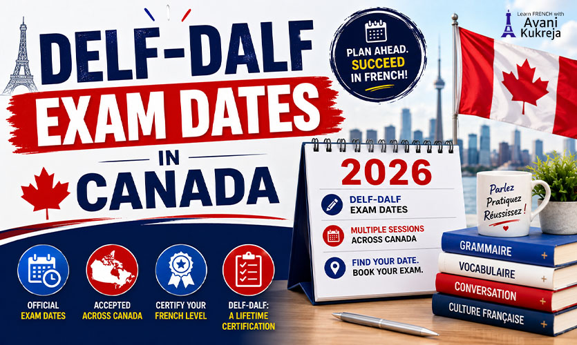 DELF-DALF Exam Dates in Canada 2026 with official French exam schedule calendar and Canadian flag